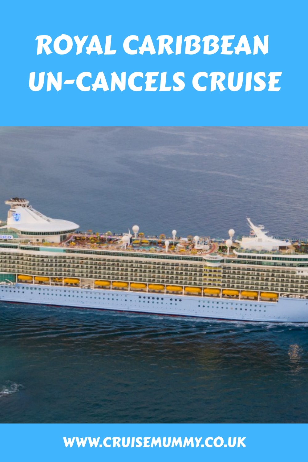 Royal Caribbean Un-Cancels Cruise