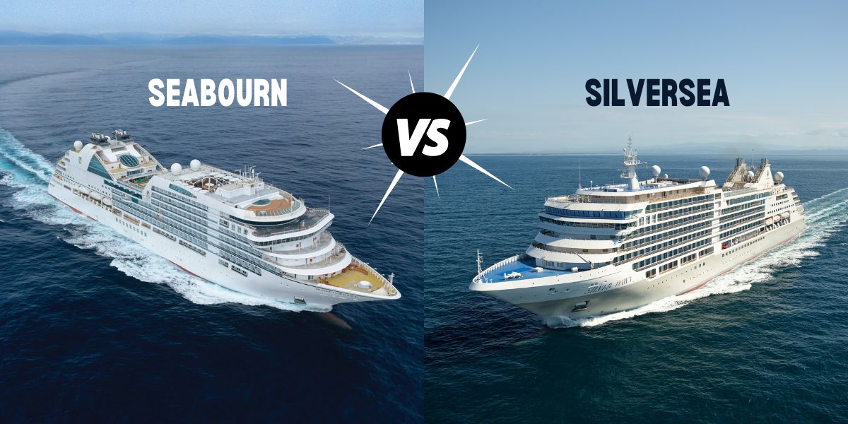 Silversea Vs Seabourn: Which Is Best?